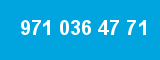 971 036 47 71